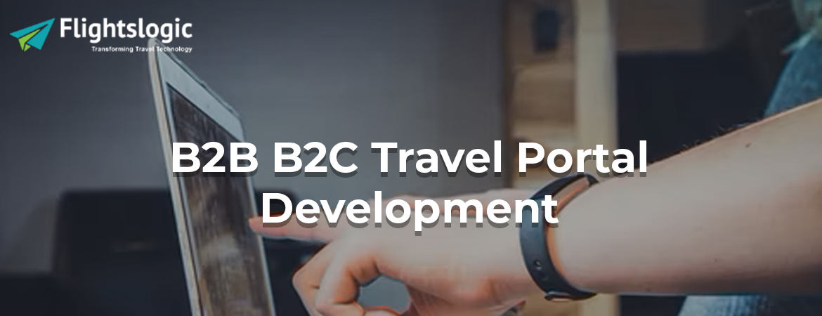 B2B-B2C-Travel-Portal-Development