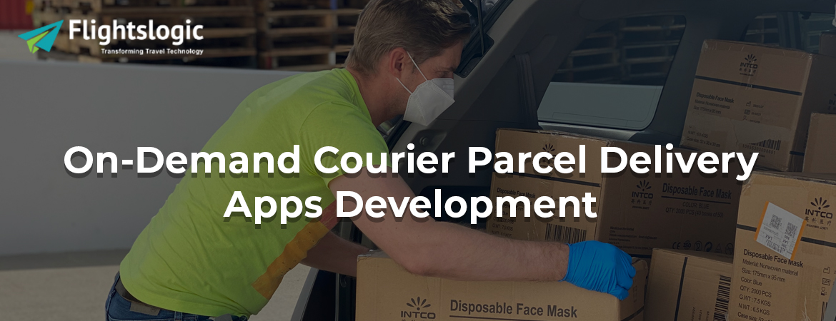 On-Demand-Courier-Parcel-Delivery-Apps-Development