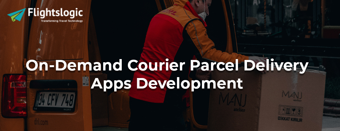 On-Demand-Courier-Parcel-Delivery-Apps-Development