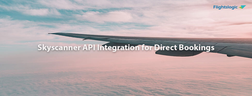 Skyscanner API | Skyscanner API Integration | Travel API