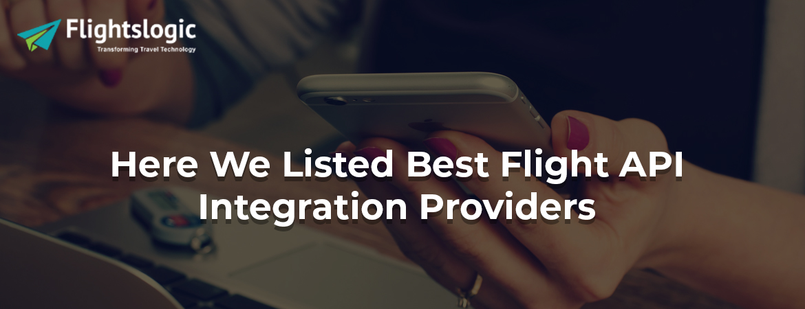 what-is-the-best-flight-api-to-integrate