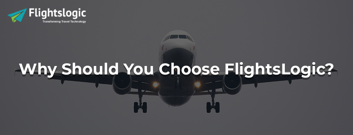 Why Should You Choose FlightsLogic?