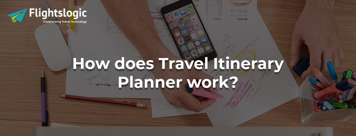 How does Travel Itinerary Planner work?